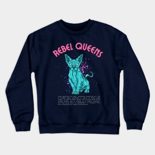 rebel queens Crewneck Sweatshirt